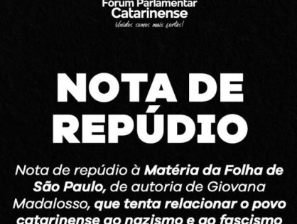 Fórum Parlamentar Catarinense emite nota de repúdio a texto associando estado ao nazismo