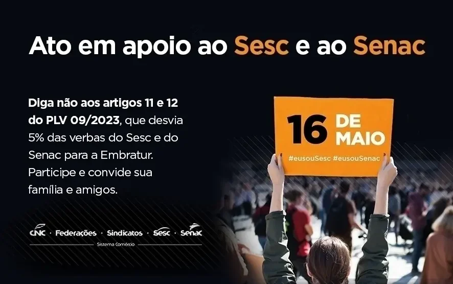 Atos públicos em defesa do Sesc e Senac acontecem em todo o Brasil; Criciúma também terá manifestação