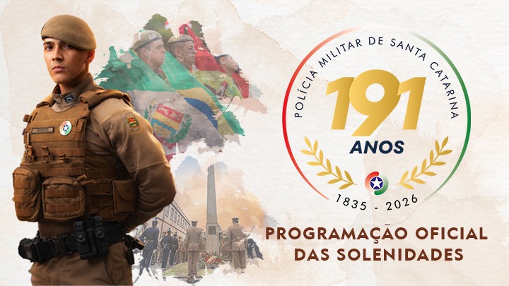 Programação especial marca os 191 anos da Polícia Militar de Santa Catarina